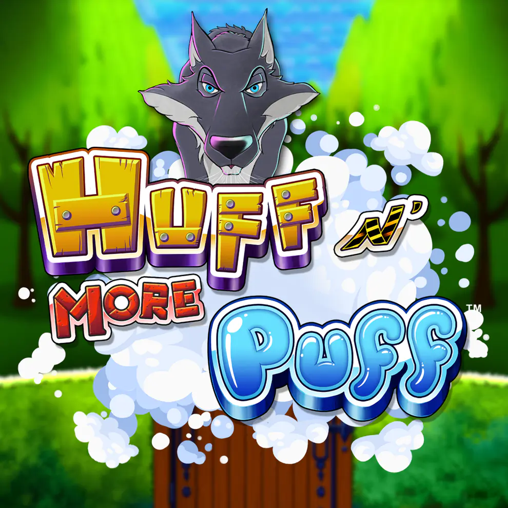Huff N‘ More Puff